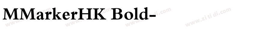 MMarkerHK Bold字体转换